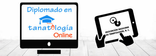 Ventajas del Diplomado en Tanatología Online